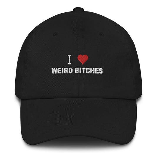 Weird Bitches Hat