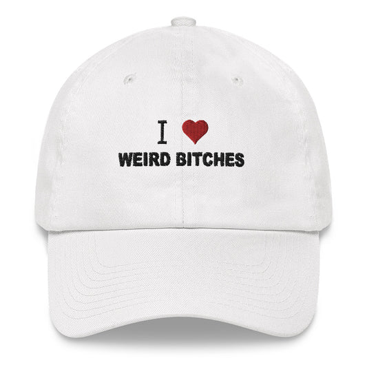 I Love Weird Bitches Hat