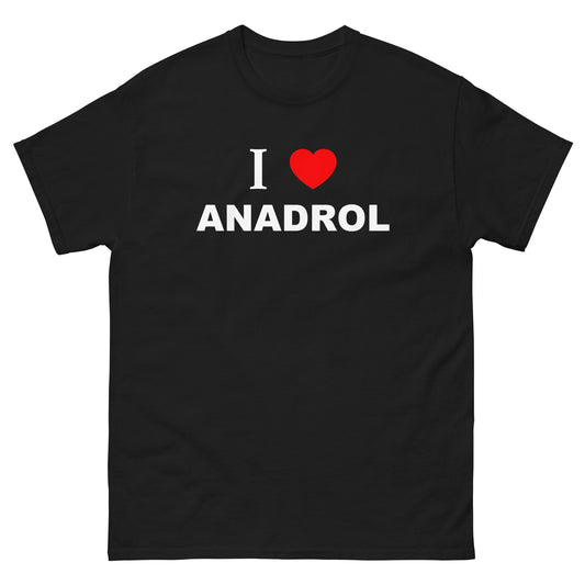 I Love Anadrol tee