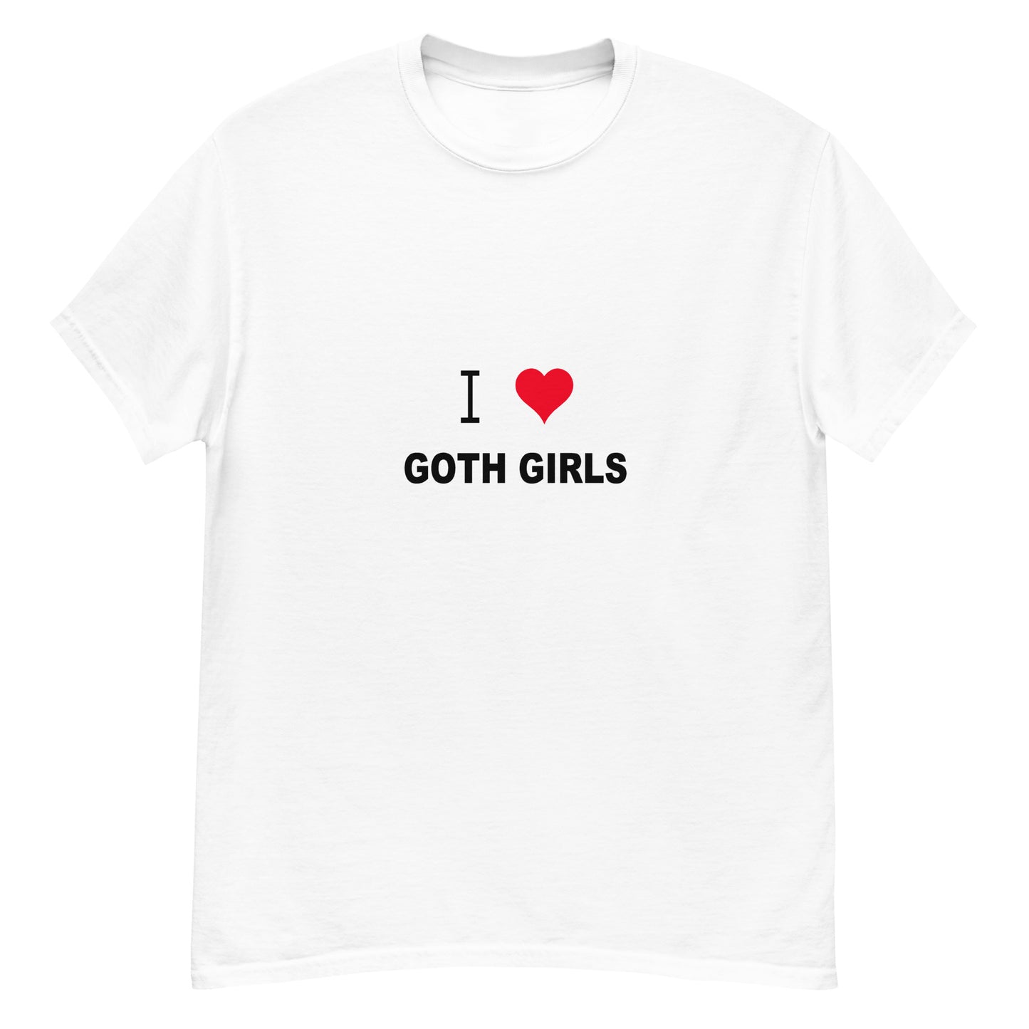 I Love Goth Girls Tee