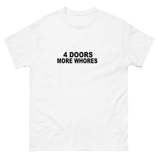 4DoorsMoreWhores tee