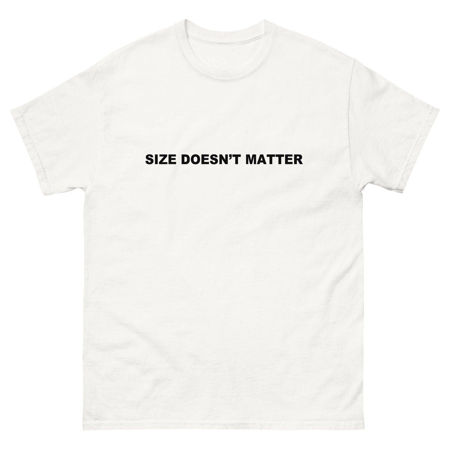 Size Doesn't Matter tee