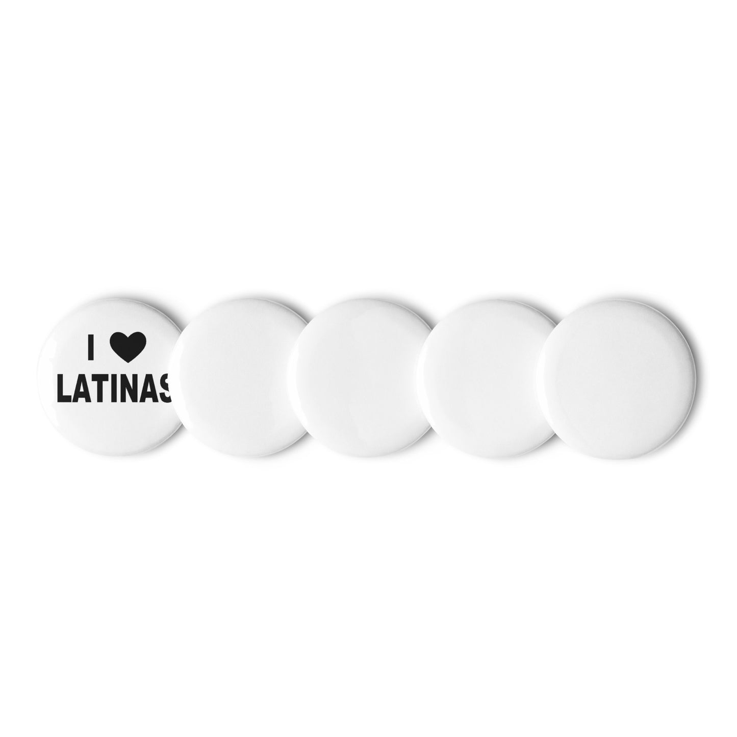 I Love Latinas Pins