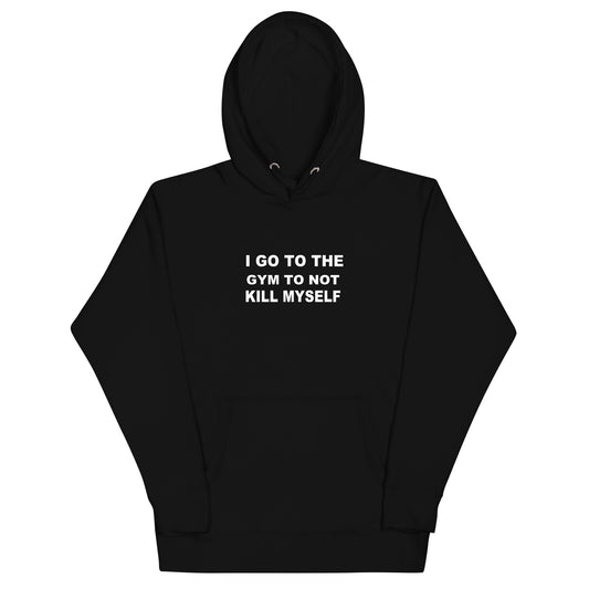 I Go To The Gym Hoodie