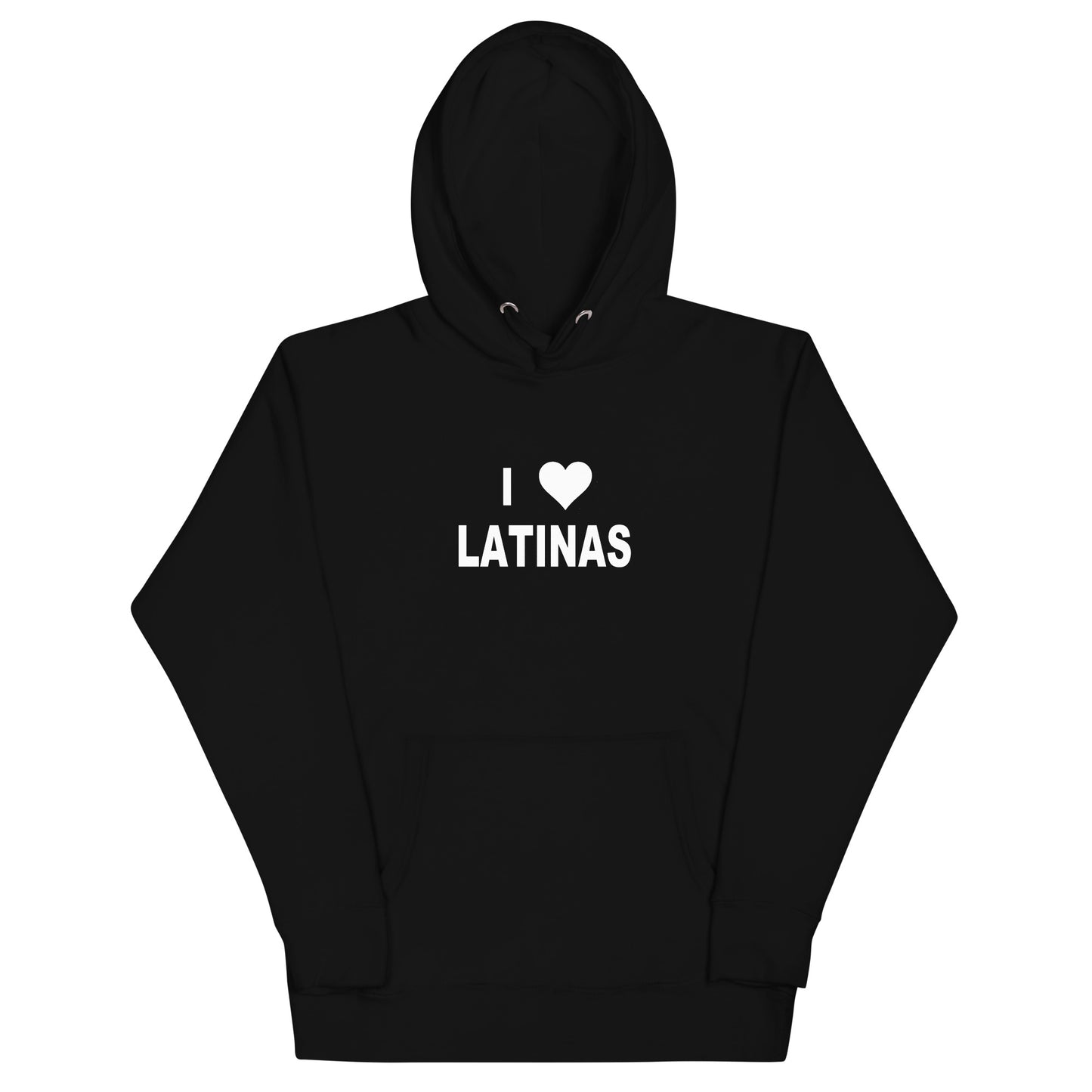 I Love Latinas Hoodie