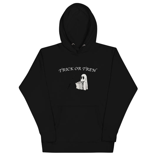 Trick Or Tren Hoodie