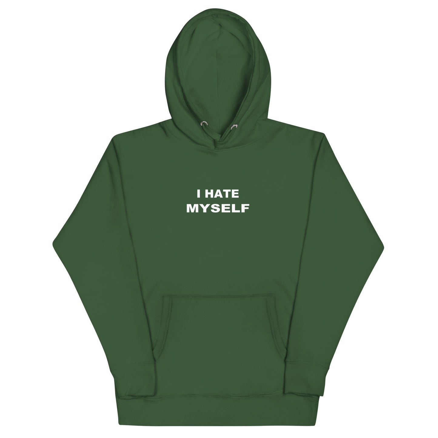 I Hate Myself Hoodie