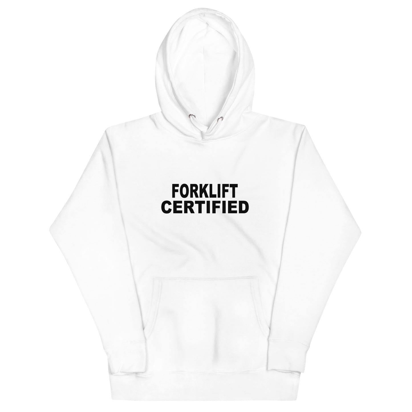 Forklift Certified Hoodie