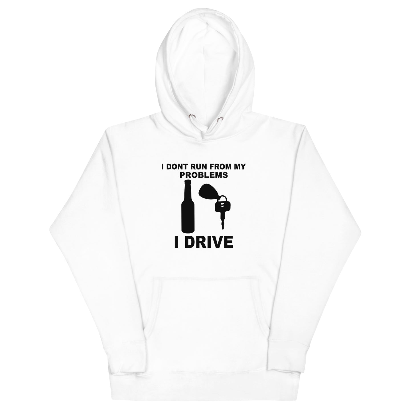 I DRIVE hoodie