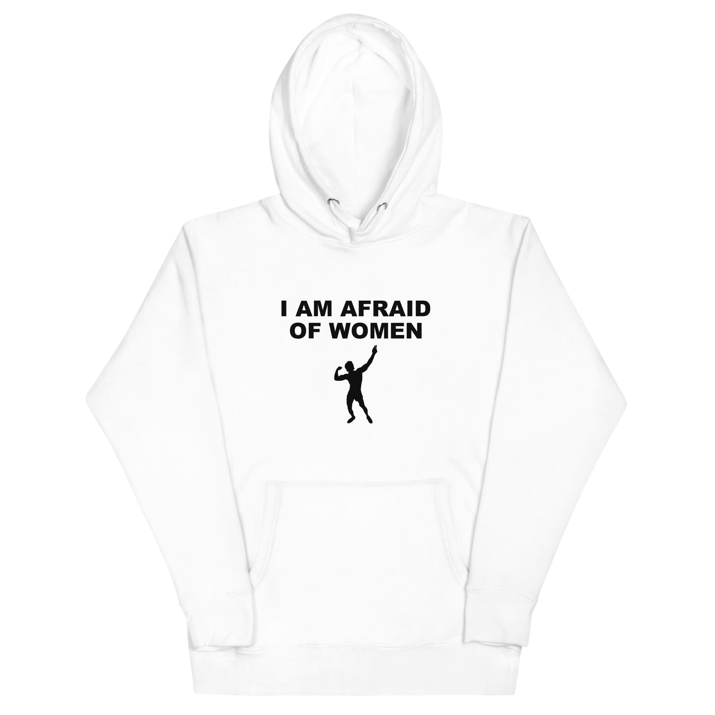 Afraid of Women hoodie