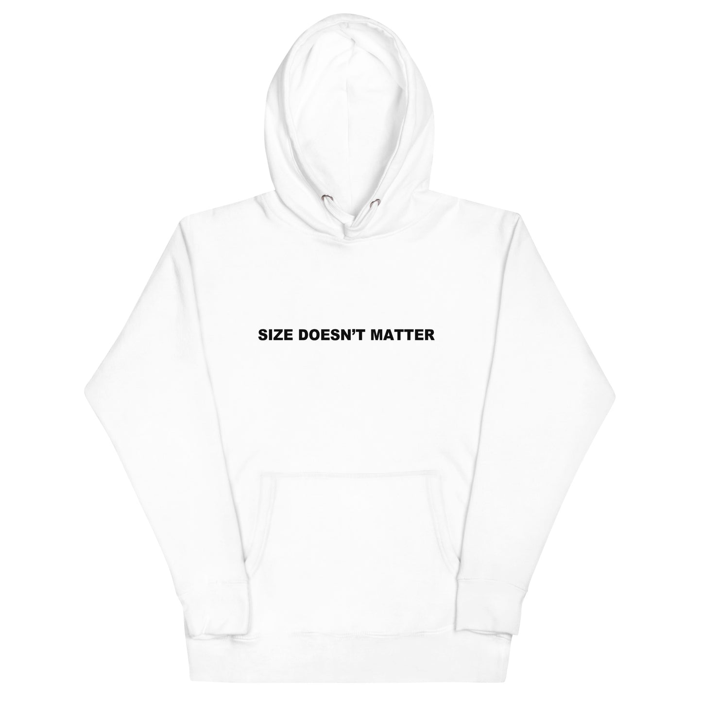 Size Doesn't Matter Hoodie