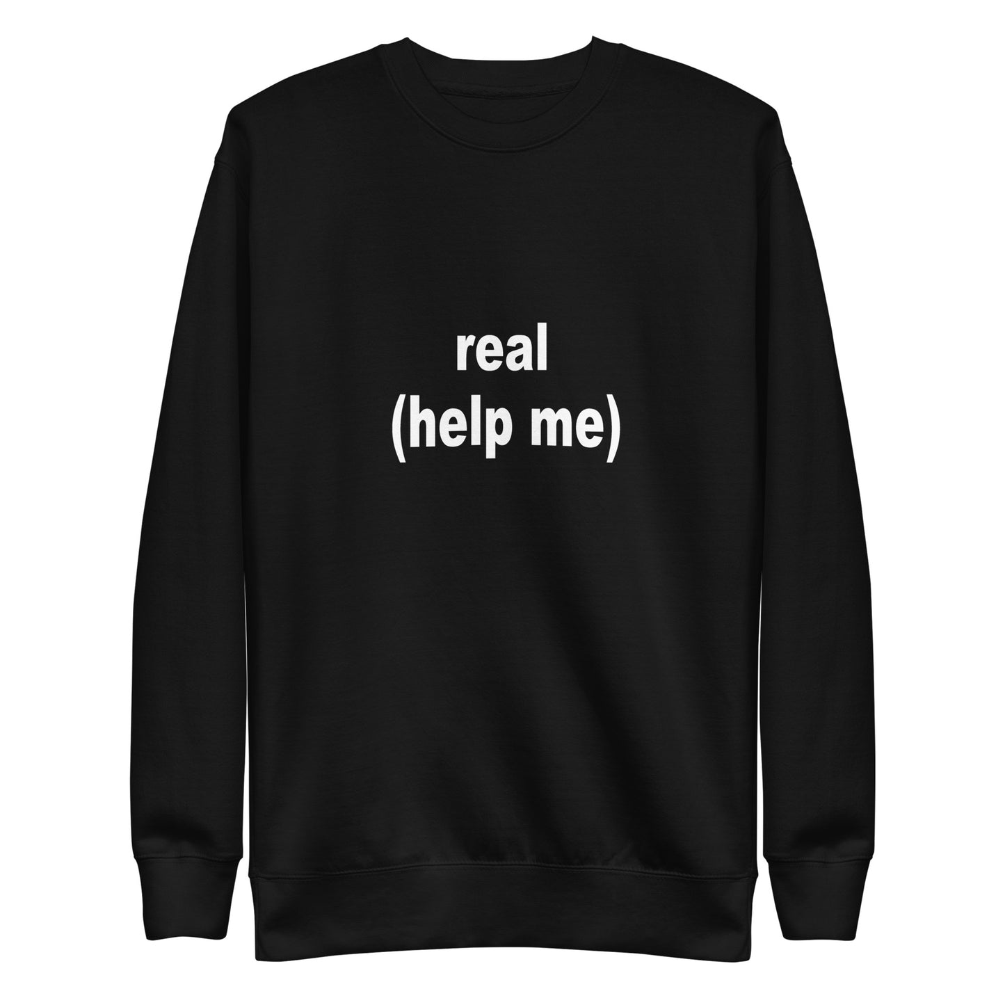 Real Sweatshirt