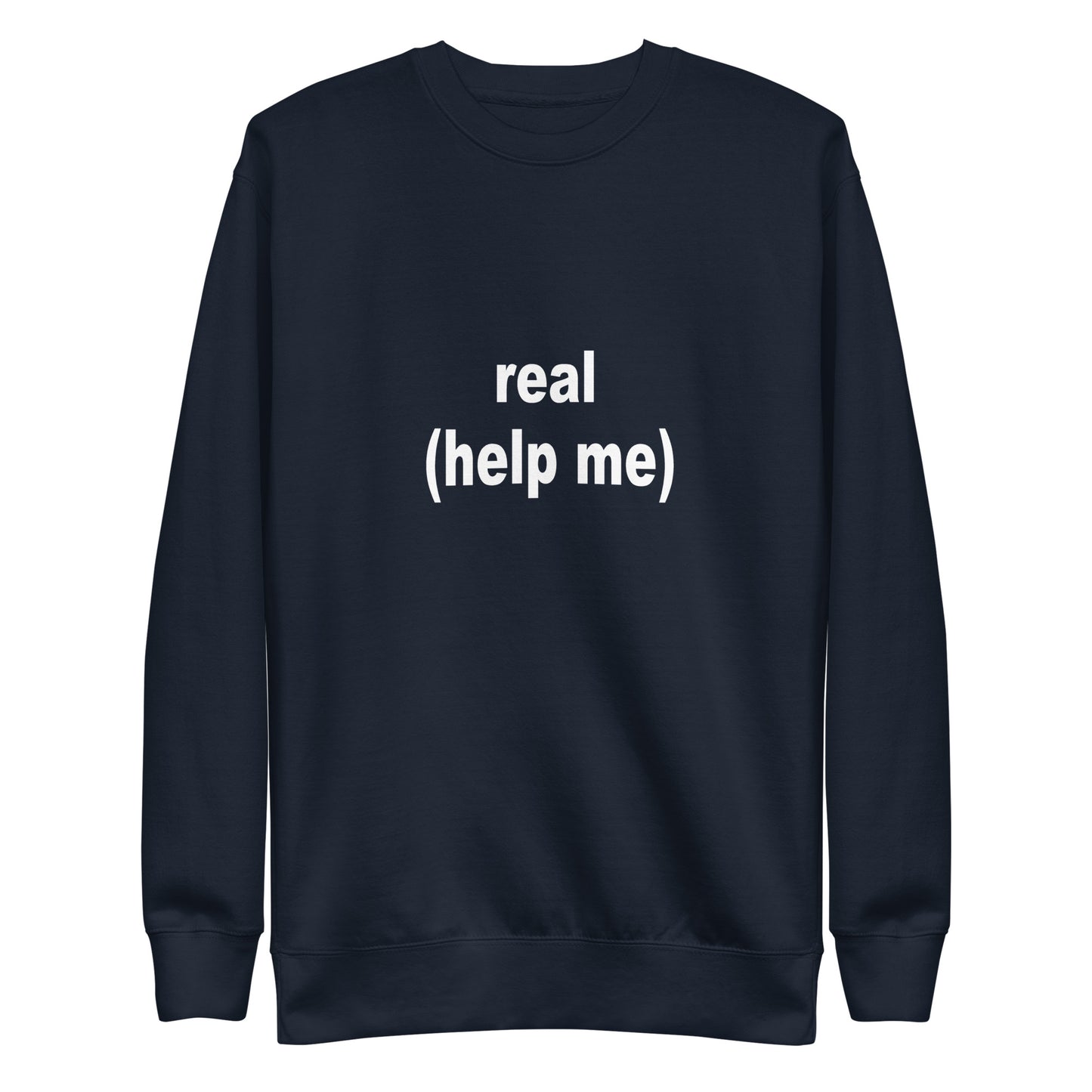 Real Sweatshirt