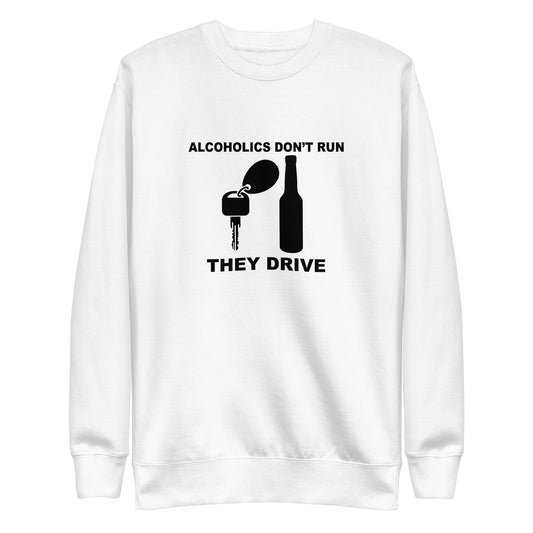 Alcoholics Sweatshirt